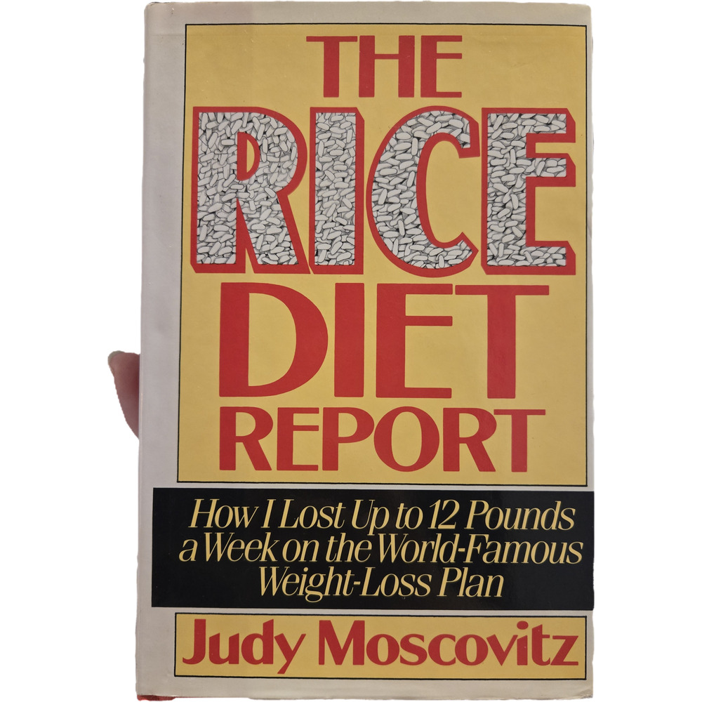 The Rice Diet Report Judy Moscovitz Weight-Loss Plan weight health
